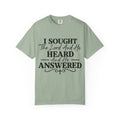 Christian T-Shirt — "I Sought The Lord And He Heard And He Answered" Inspirational Faith Tee
